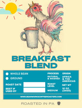 Load image into Gallery viewer, Artist Series No.2 - Breakfast Blend - &quot;coffeedoodle rooster&quot;
