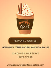 Load image into Gallery viewer, PUMPKIN SPICE &quot;FLAVORED COFFEE&quot; 12 COUNT SINGLE SERVE CUPS / PODS
